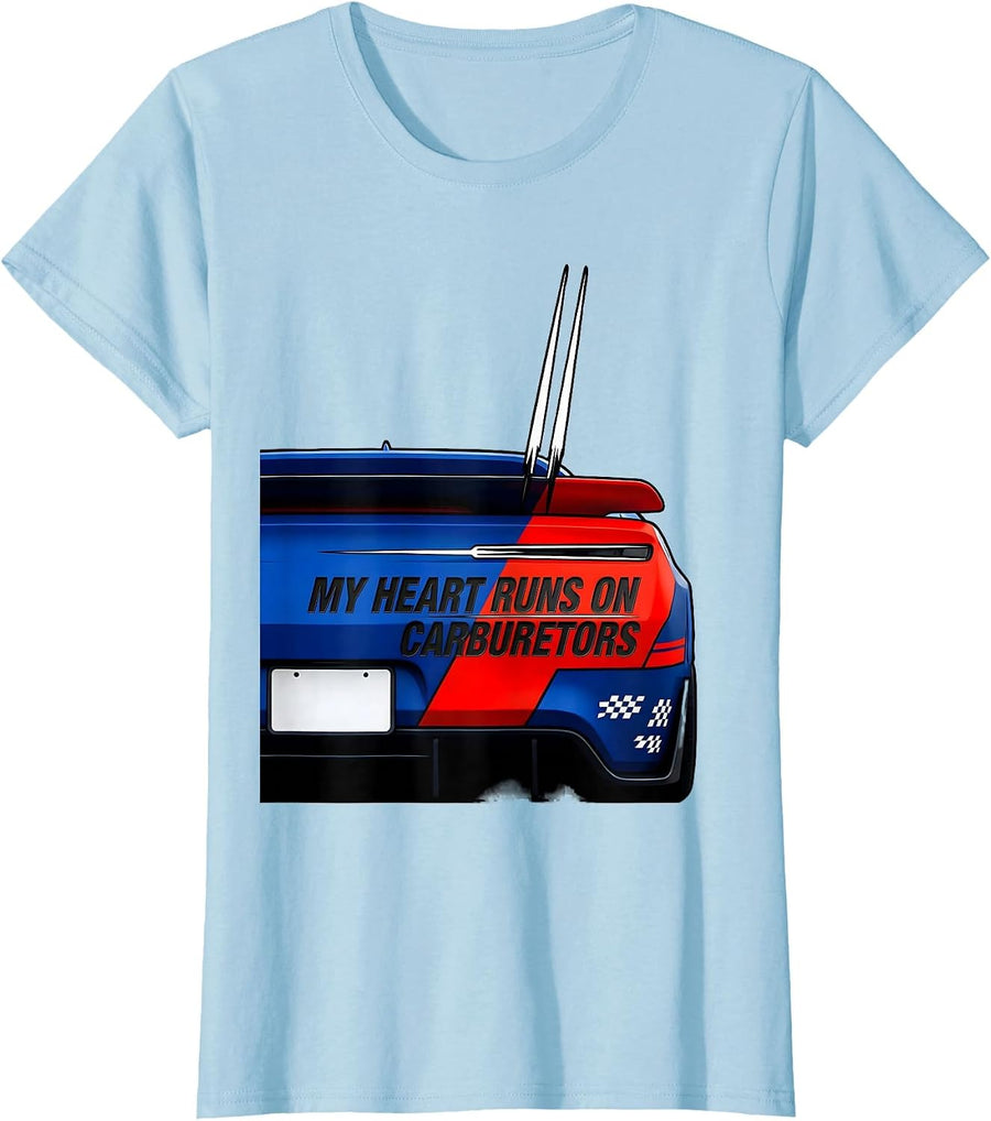 Women's My Heart Runs On Carburetors Funny Car Guy Auto Mechanic T-Shirt - Baby Blue