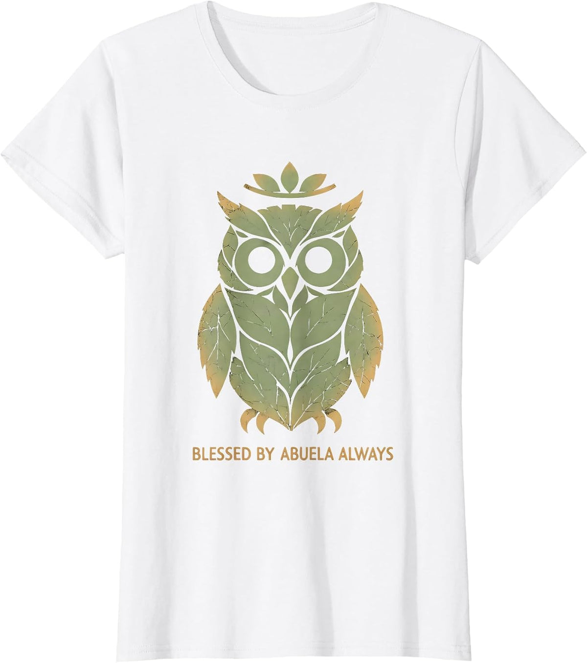 Blessed by Abuela Always Mexican Heritage Design T-Shirt - White