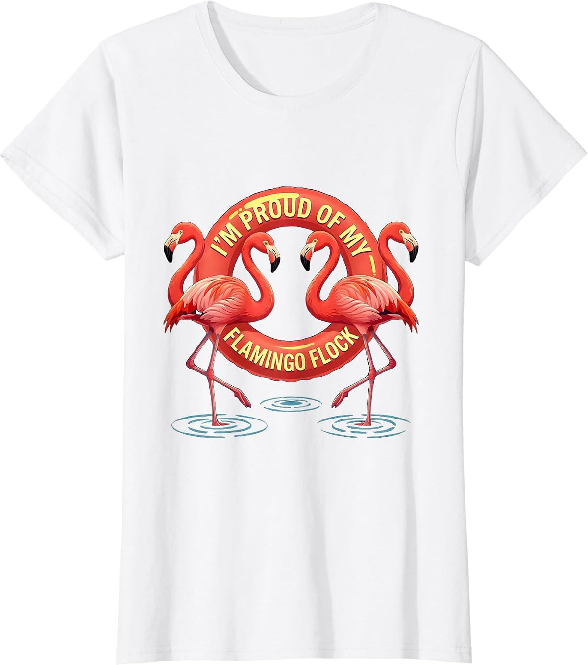 Women's I'm Proud Of My Flamingo Flock Funny Flamingo Tropical Humor T-Shirt - White
