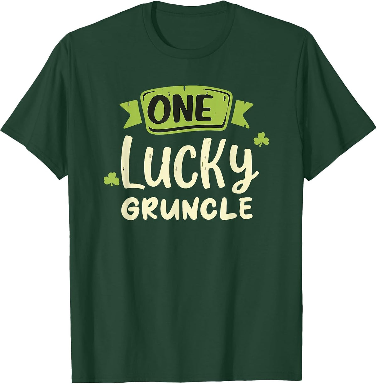 One Lucky Gruncle St. Patrick's Day Funny Matching T-Shirt - Dark Green
