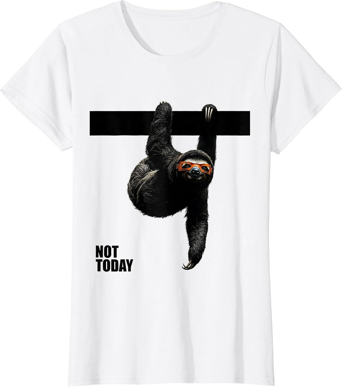 Women's Not Today Funny Sloth Lover Slow-Pace Humor T-Shirt - White
