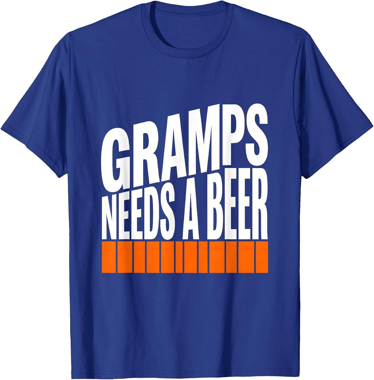 Men's Gramps Needs A Beer Funny Dad Drinking Grandpa Gift T-Shirt - Royal Blue