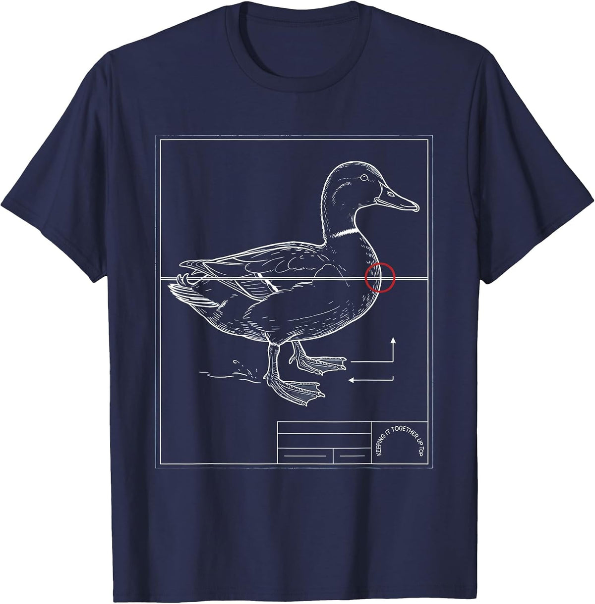 Men's Keeping It Together Up Top Funny Duck Pun Novelty Humor Gift T-Shirt - Navy Blue