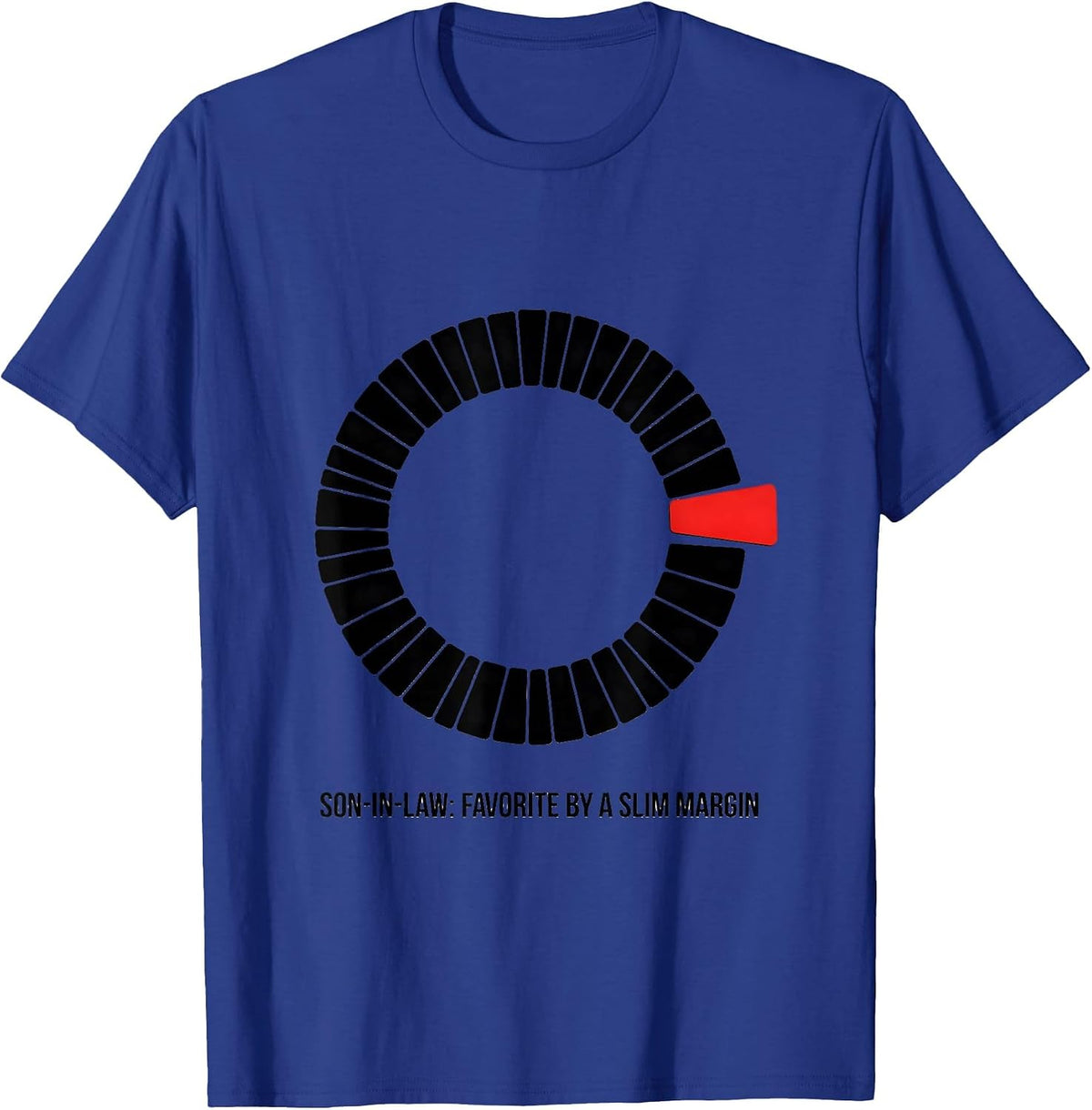 Men's Son-in-Law: Favorite By A Slim Margin Funny Fathers Day Gift T-Shirt - Royal Blue