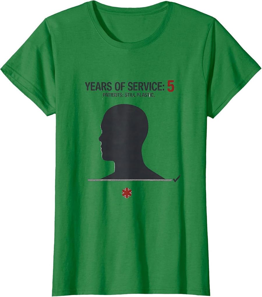 Women's Years Of Service: 5. Patients: Still Plastic Funny EMT T-Shirt - Kelly Green
