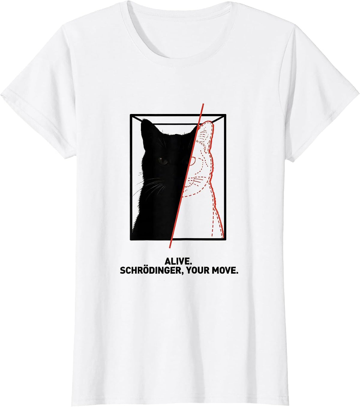 Alive Schrödinger Your Move Funny Physics Science Nerd Humor T-Shirt - White