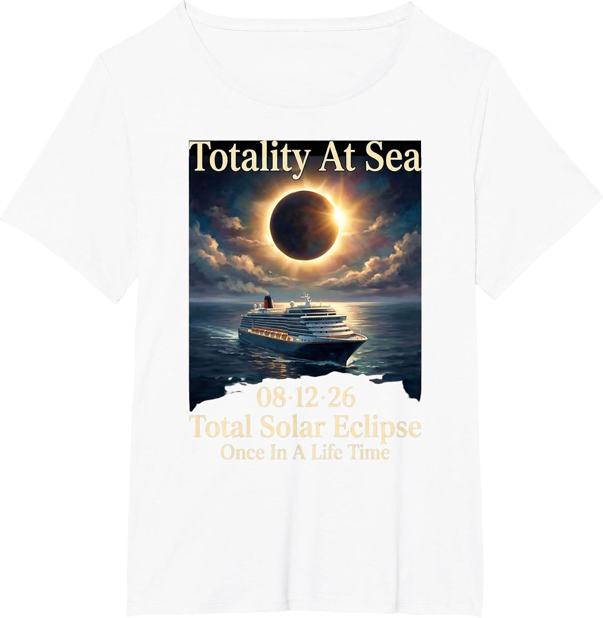 Totality At Sea 08 12 26 Total Solar Eclipse Astronomy T-Shirt - White
