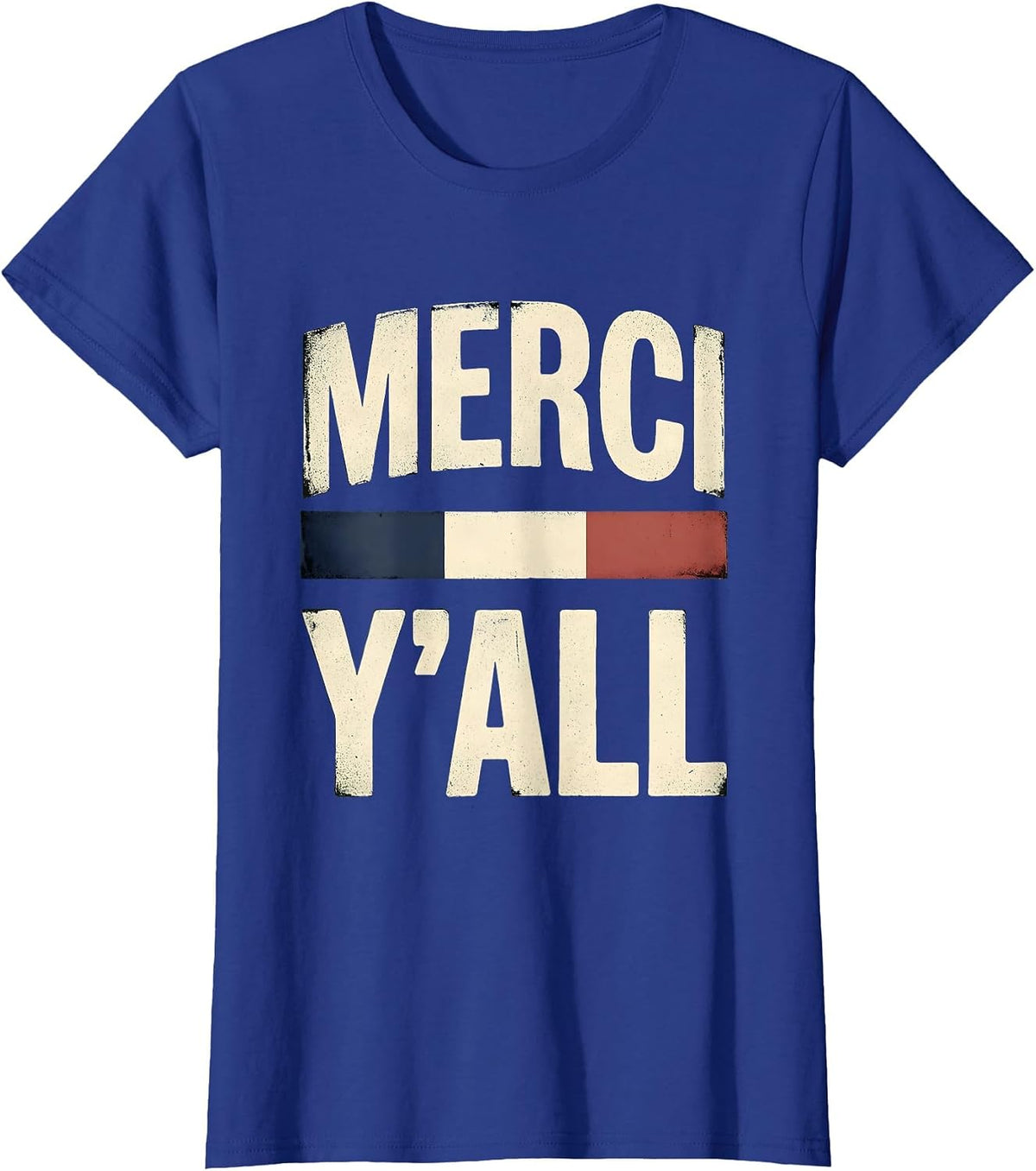 Women's Merci, Y’all Vintage French Flag Francophile Humor And Pride T-Shirt - Royal Blue