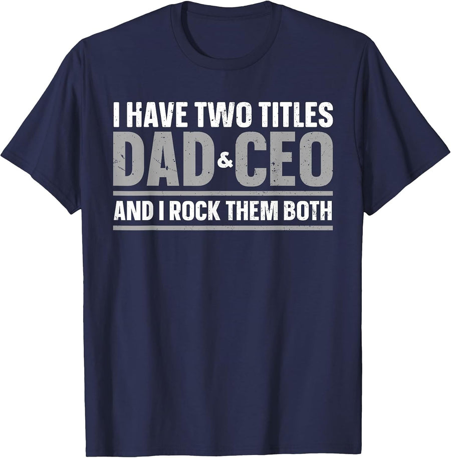 CEO Art for Dad Men Father Business Owner Entrepreneur CEO T-Shirt - Navy Blue