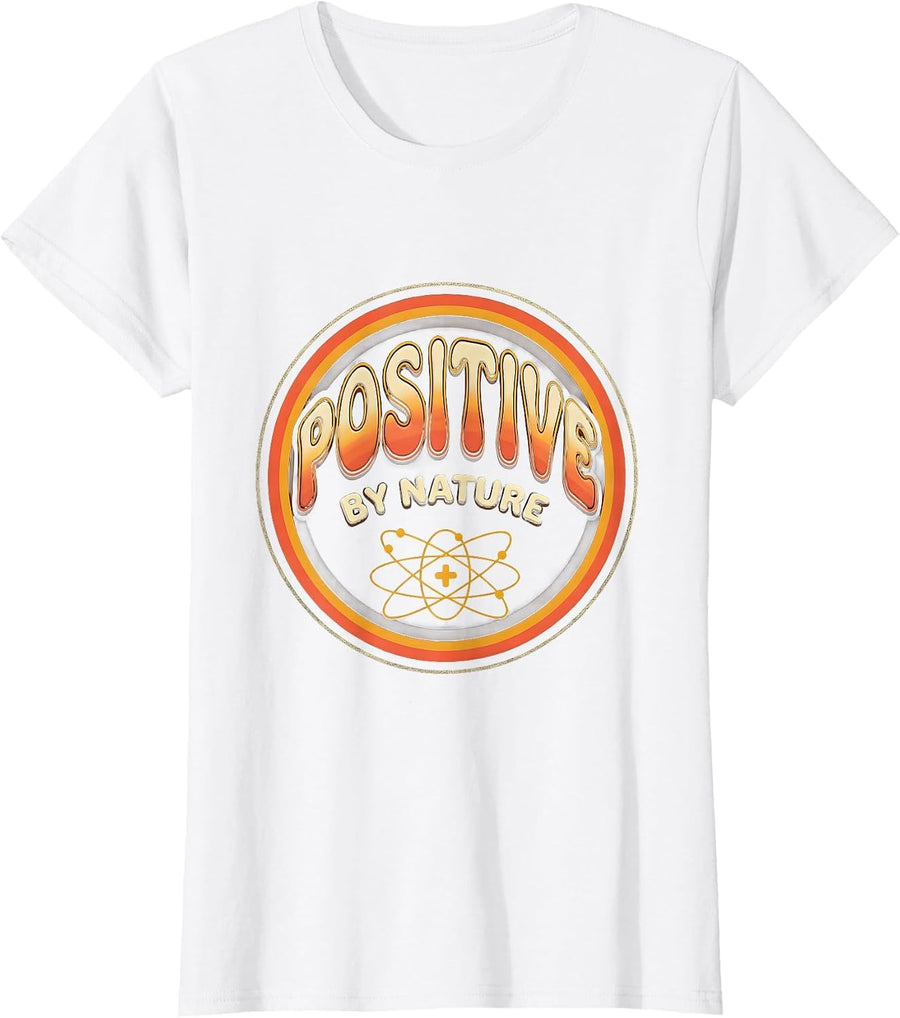 Women's Positive By Nature Retro 70s Science Humor Chemistry Student T-Shirt - White