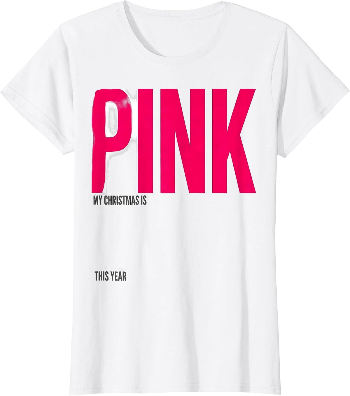 My Christmas Is Pink This Year Funny Pink Flamingo Novelty T-Shirt - White