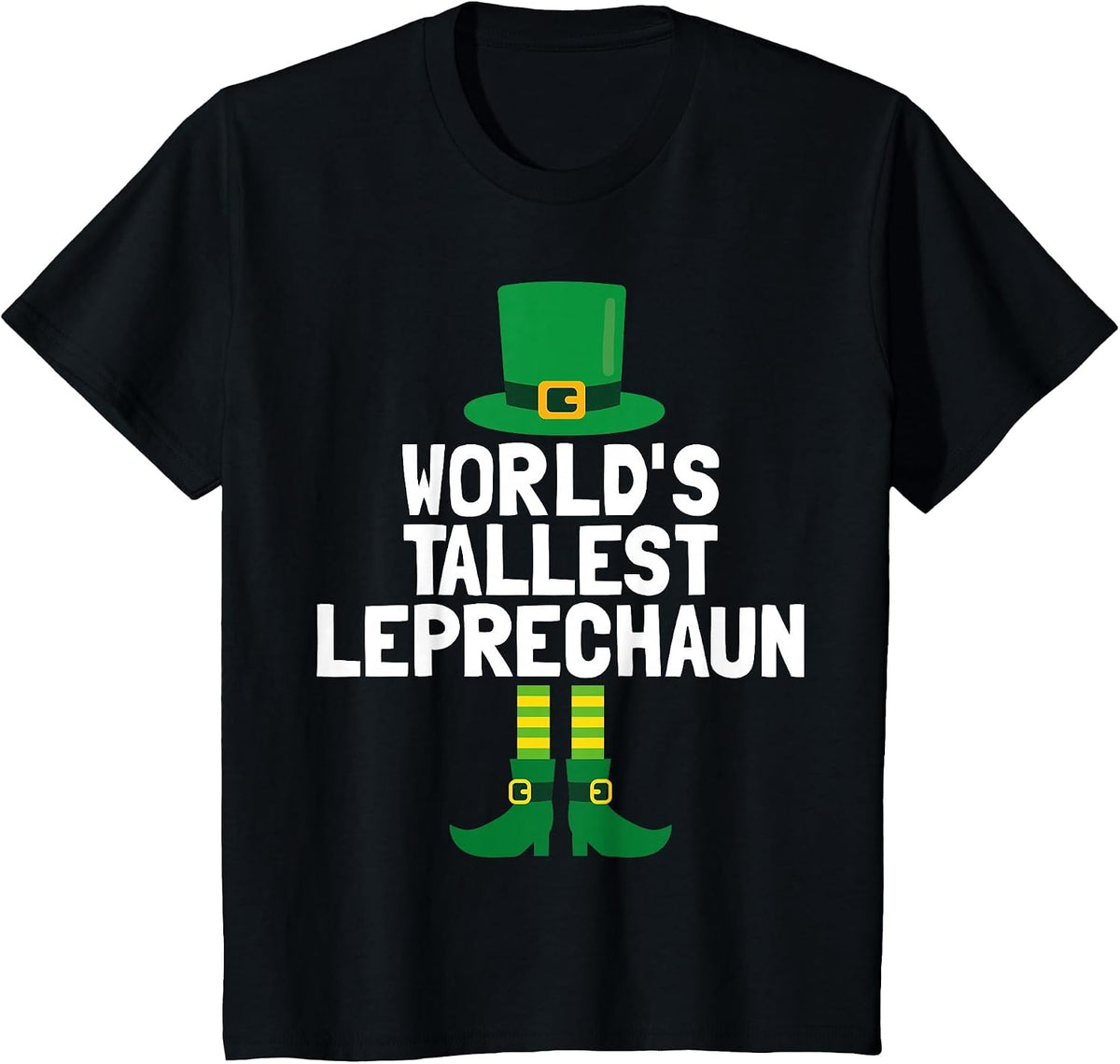 World's Tallest Leprechaun | St Patrick's Day T-Shirt - Black