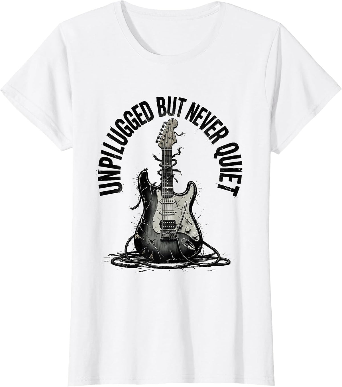 Unplugged But Never Quiet Grunge Music Design T-Shirt - White