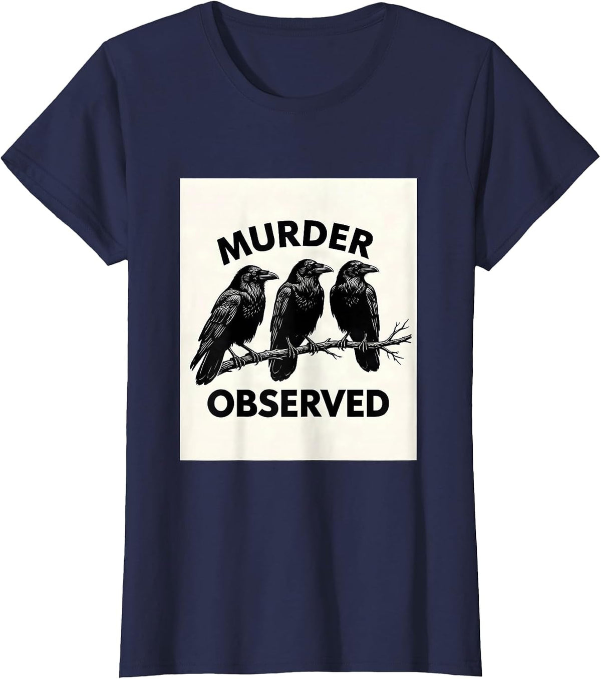 Women's Murder Observed Scratchboard Crow Dark Humor Bird Lover T-Shirt - Navy Blue