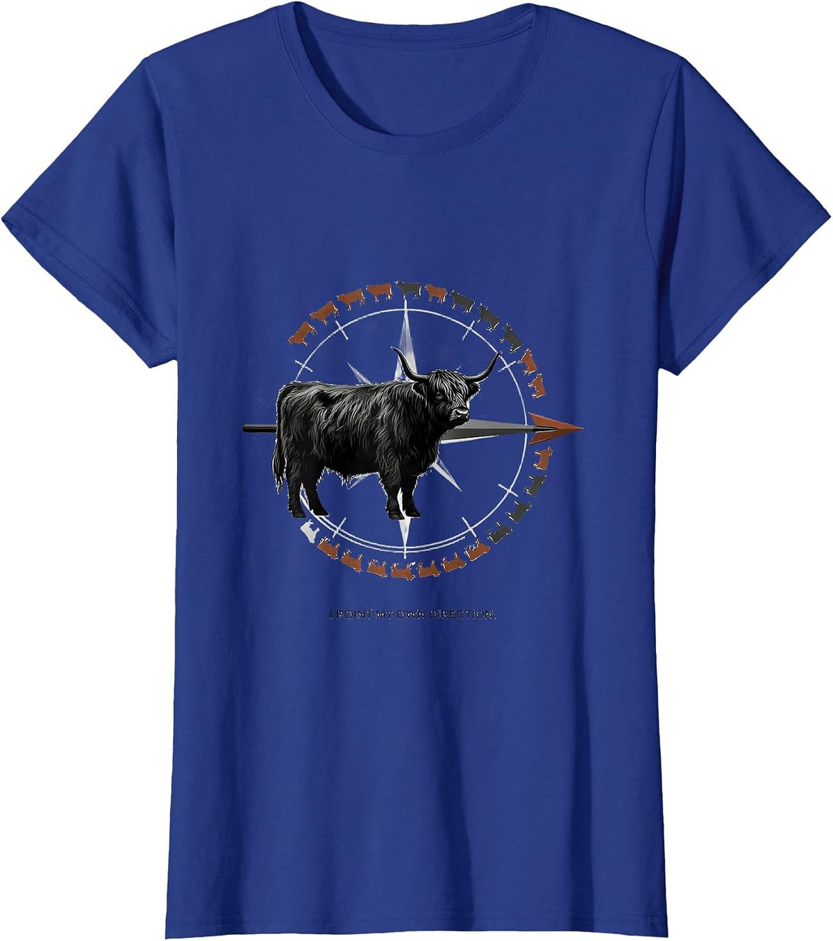 Women's I Point My Own Direction Funny Highland Cow Farm Humor T-Shirt - Royal Blue