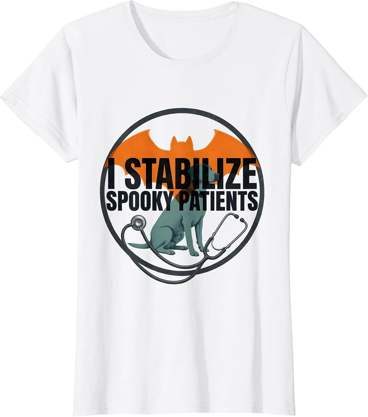 Women's I Stabilize Spooky Patients Funny Vet Tech Halloween Work T-Shirt - White