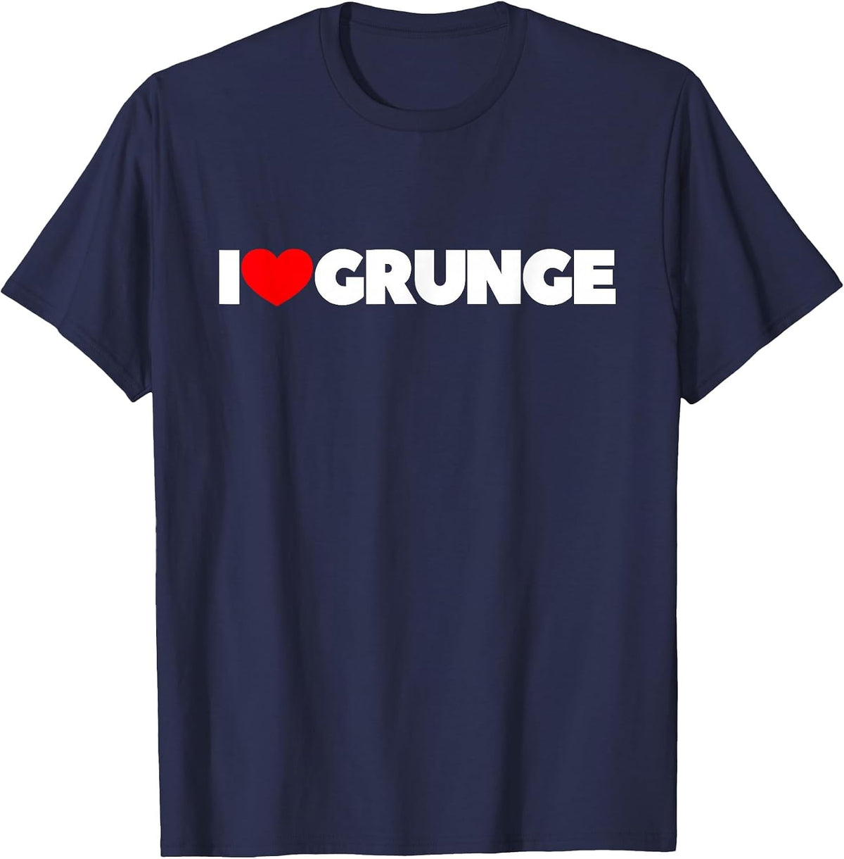I Love (Heart) Grunge T-Shirt T-Shirt - Navy Blue