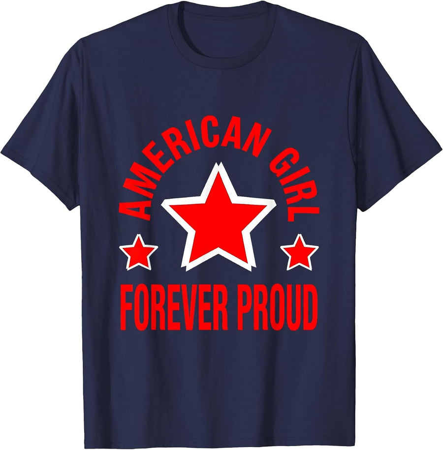 American Girl Forever Proud Red White Blue Design T-Shirt - Navy Blue