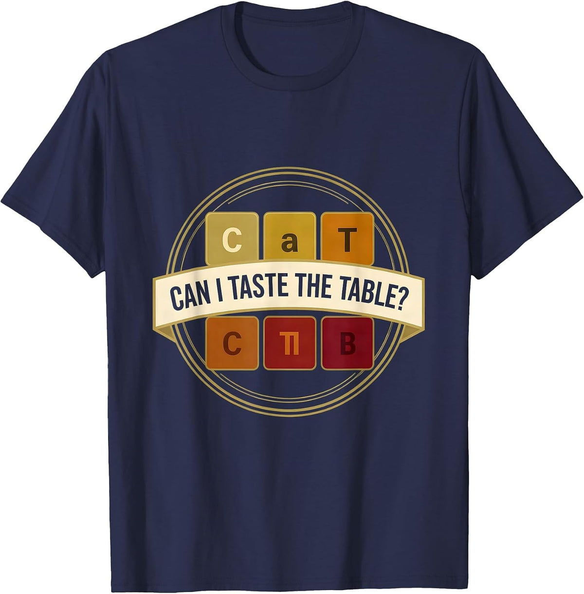 Men's Can I Taste The Table Funny Periodic Table Science Teacher T-Shirt - Navy Blue