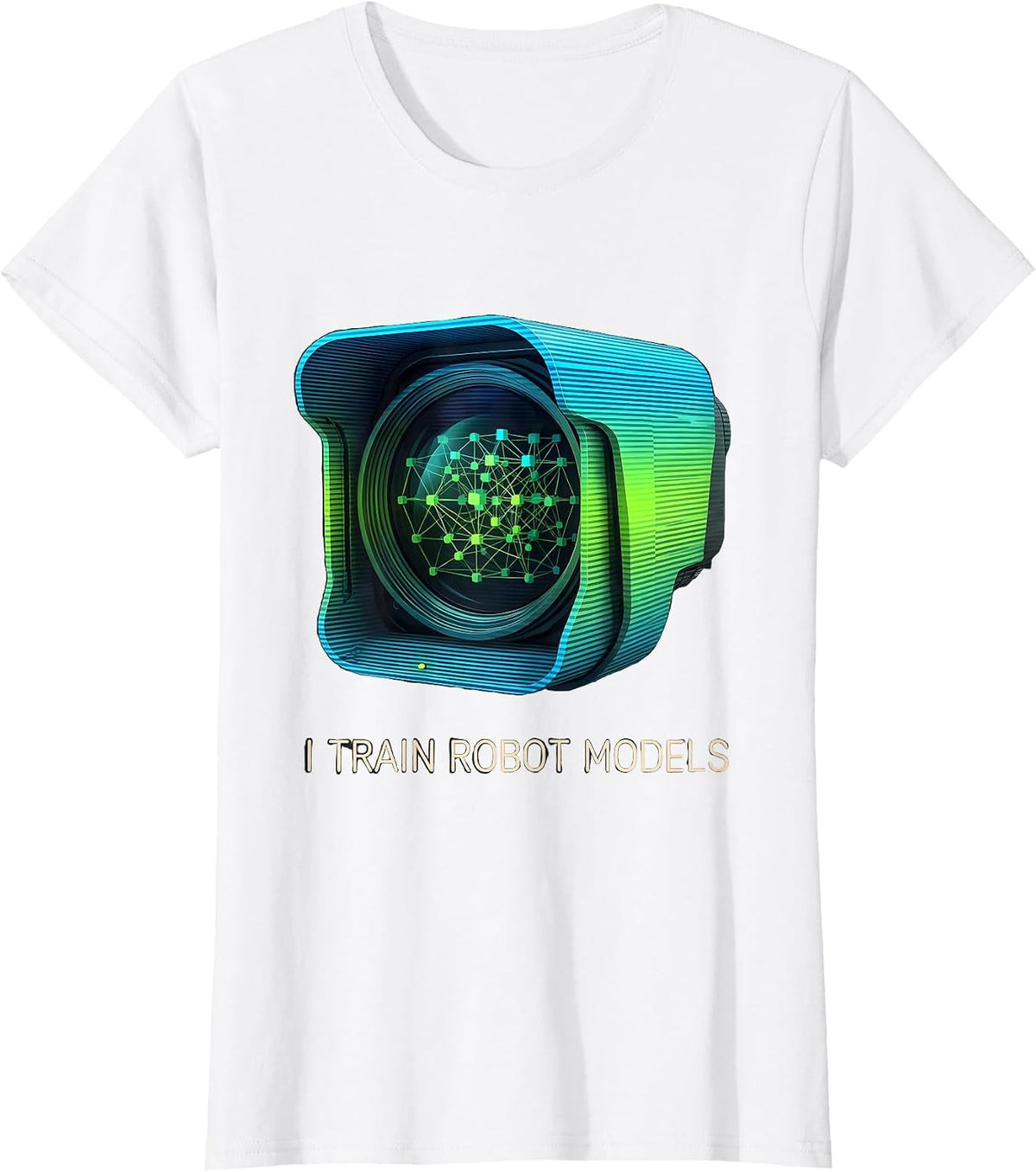 I Train Robot Models Bold Robotics Engineer AI Humor T-Shirt - White