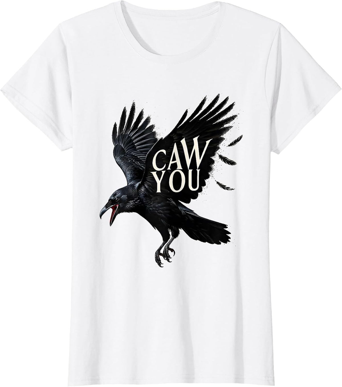 Women's Caw You Funny Crow Humor Blackwork Dotwork Gothic Dark Humor T-Shirt - White