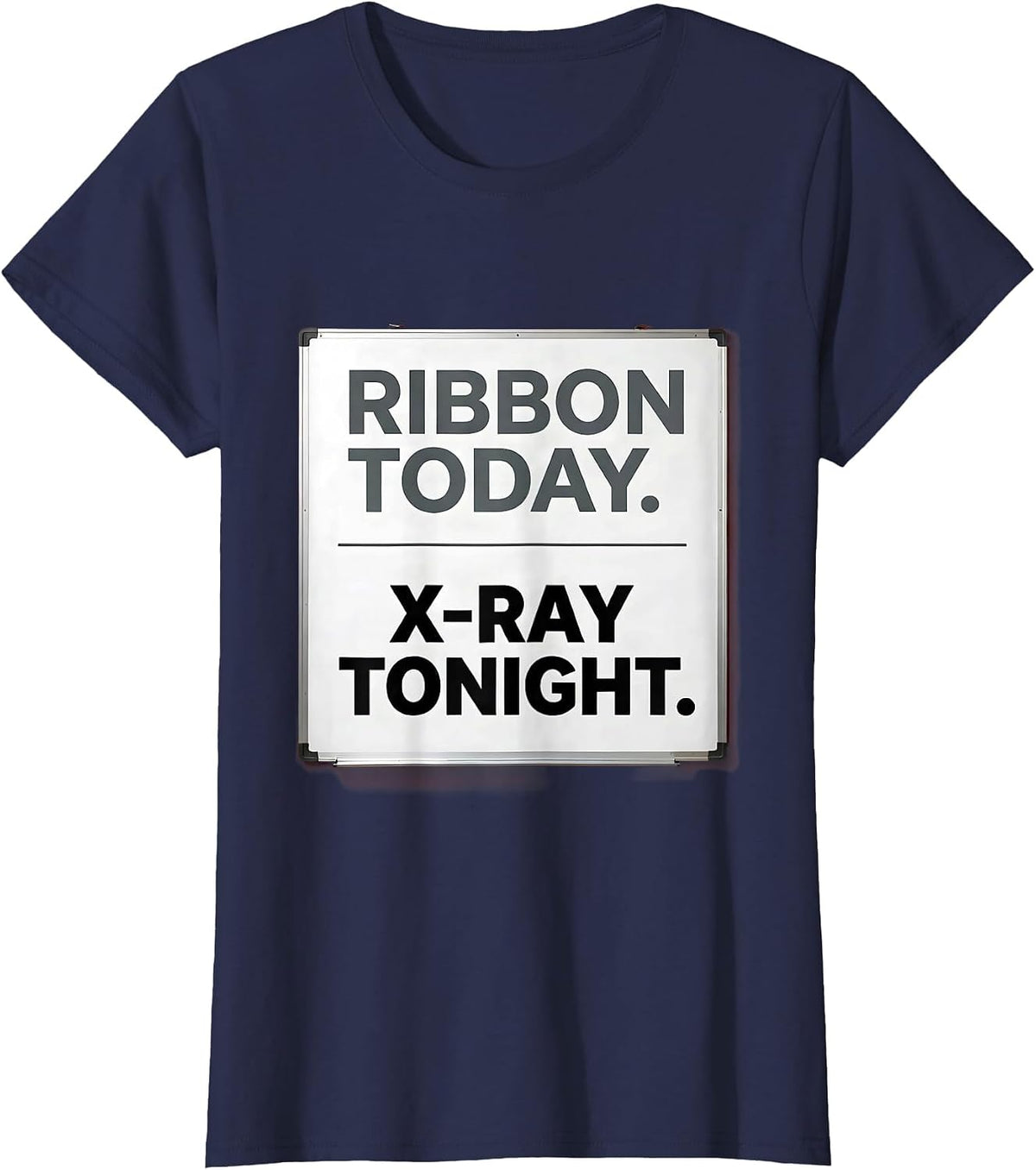 Women's Ribbon Today X-Ray Tonight Funny Vet Tech Christmas T-Shirt - Navy Blue