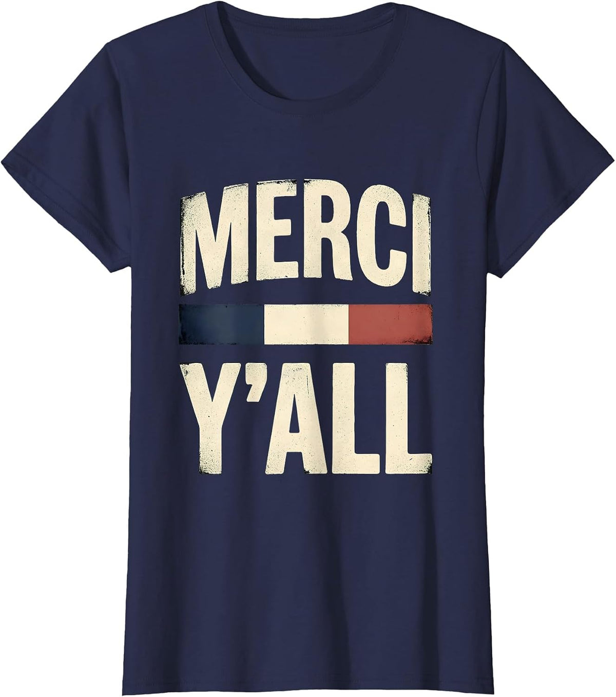 Women's Merci, Y’all Vintage French Flag Francophile Humor And Pride T-Shirt - Navy Blue