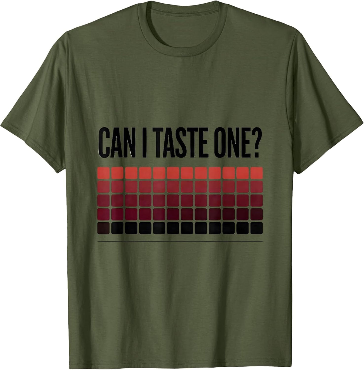 Can I Taste One Funny Periodic Table Science Teacher Joke T-Shirt - Olive Green