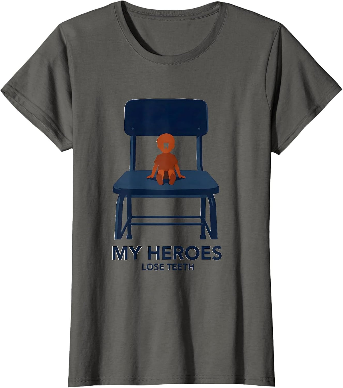 Women's My Heroes Lose Teeth Funny Teacher Superhero School Start T-Shirt - Asphalt Grey