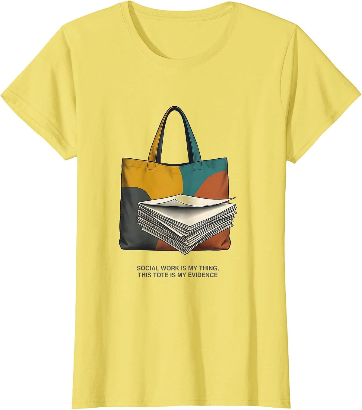 Social Work Is My Thing, This Tote Is My Evidence T-Shirt - Lemon Yellow
