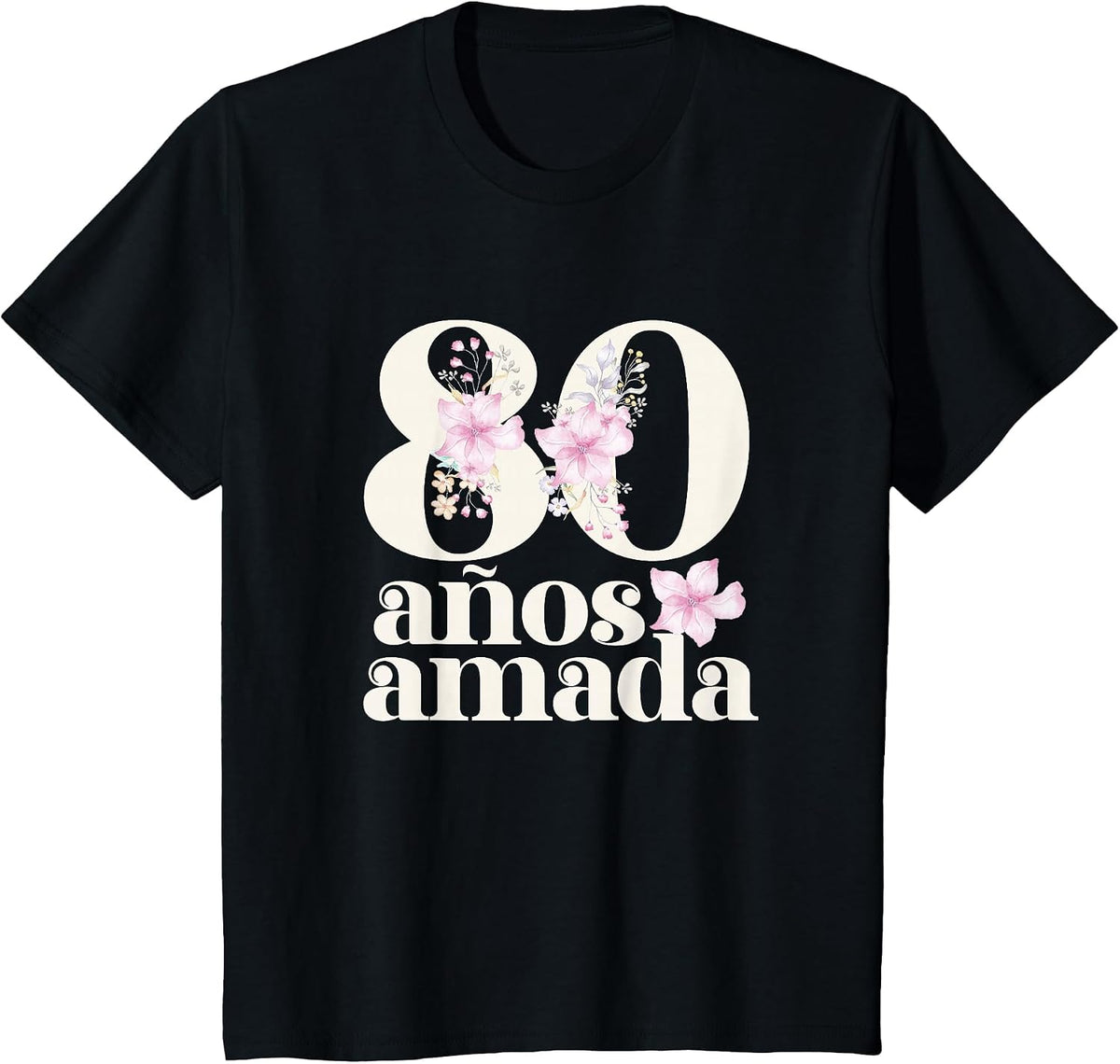 80 Years Loved in Española Abuela 80 Años Amada T-Shirt - Black