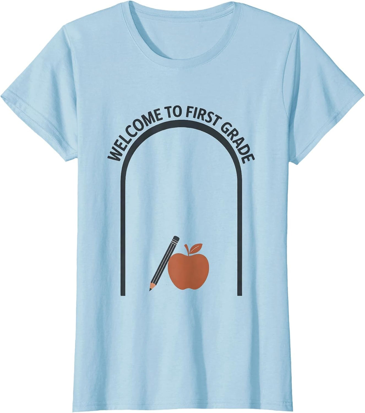 Women's Welcome To First Grade Minimalist Teacher Back To School T-Shirt - Baby Blue