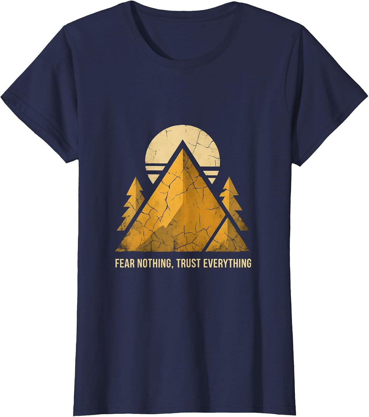 Women's Fear Nothing Trust Everything Faith Over Fear Design T-Shirt - Navy Blue