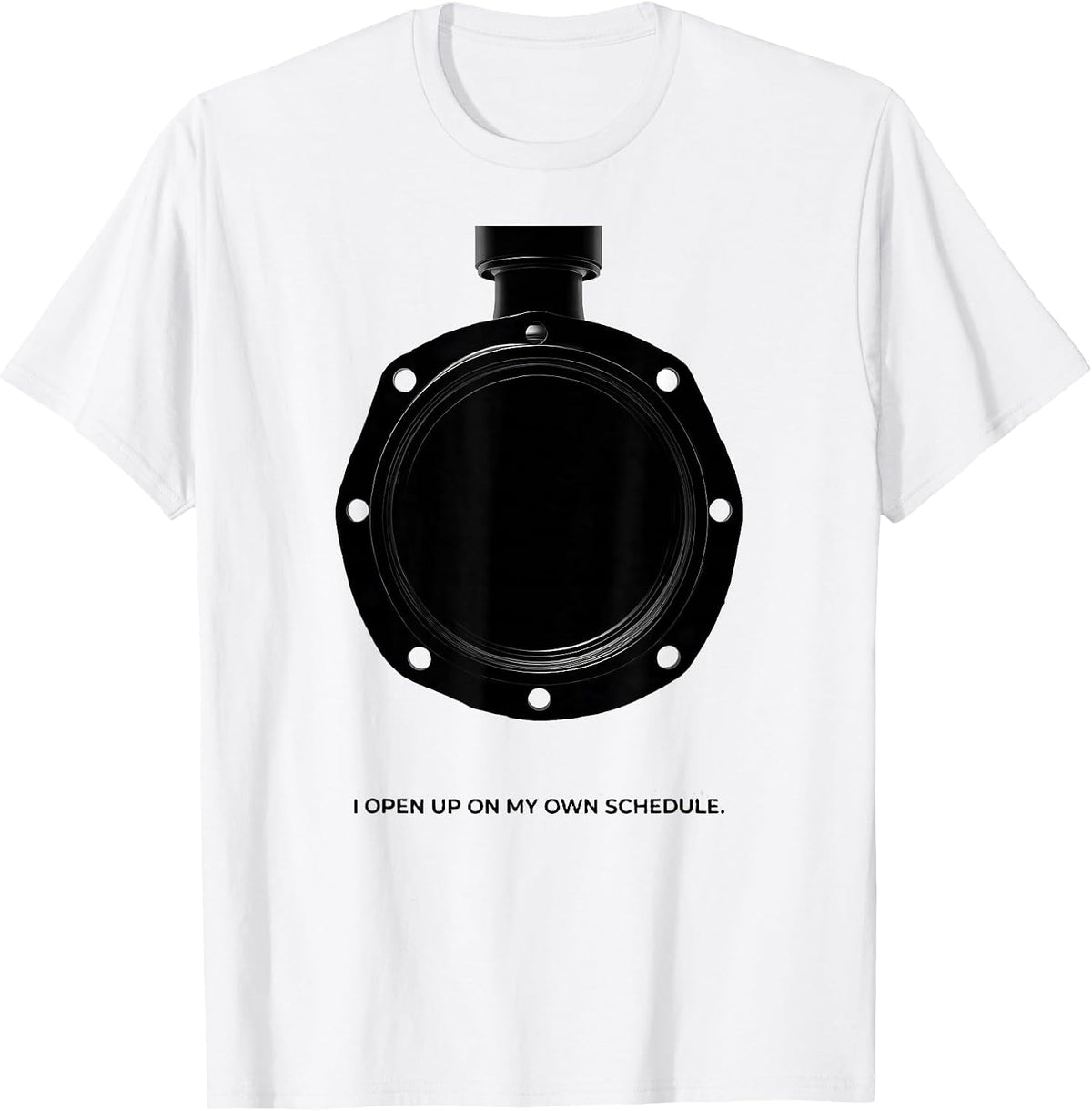 Men's I Open Up On My Own Schedule Funny Mechanic Car Engine Humor T-Shirt - White