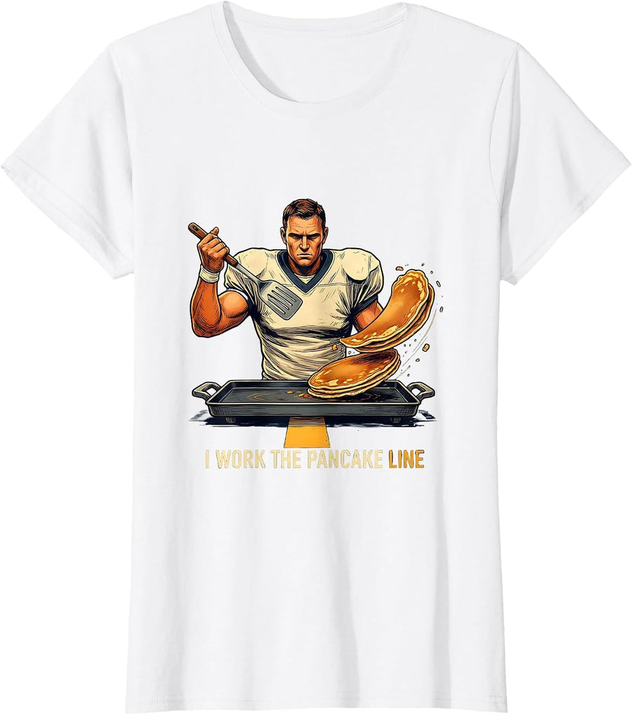Women's I Work The Pancake Line Funny Football Lineman Lineman Humor T-Shirt - White