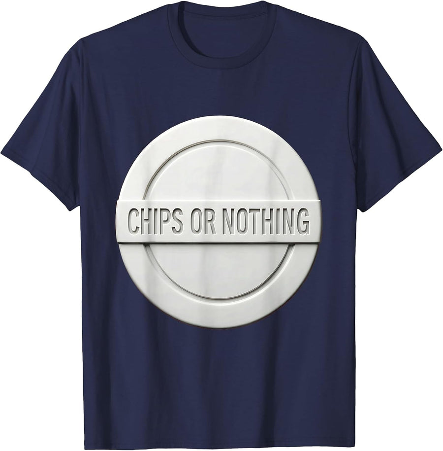Chips or Nothing Bold Gambling Graphic Design T-Shirt - Navy Blue