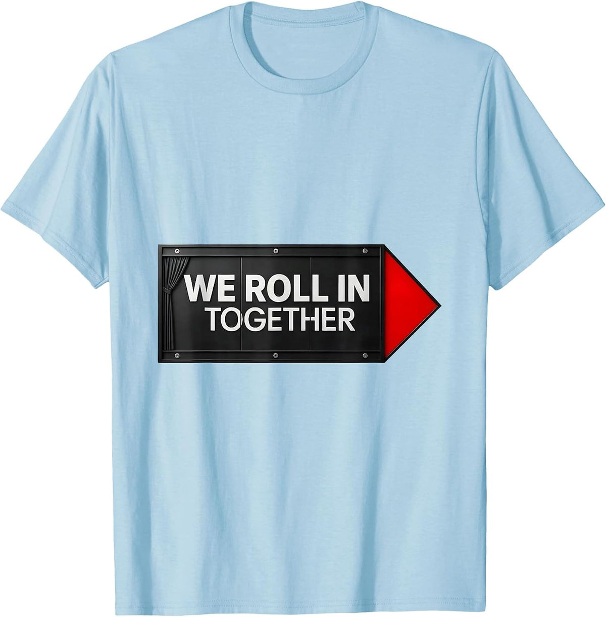 Men's We Roll In Together Swiss International Theatre Kid Festival T-Shirt - Baby Blue