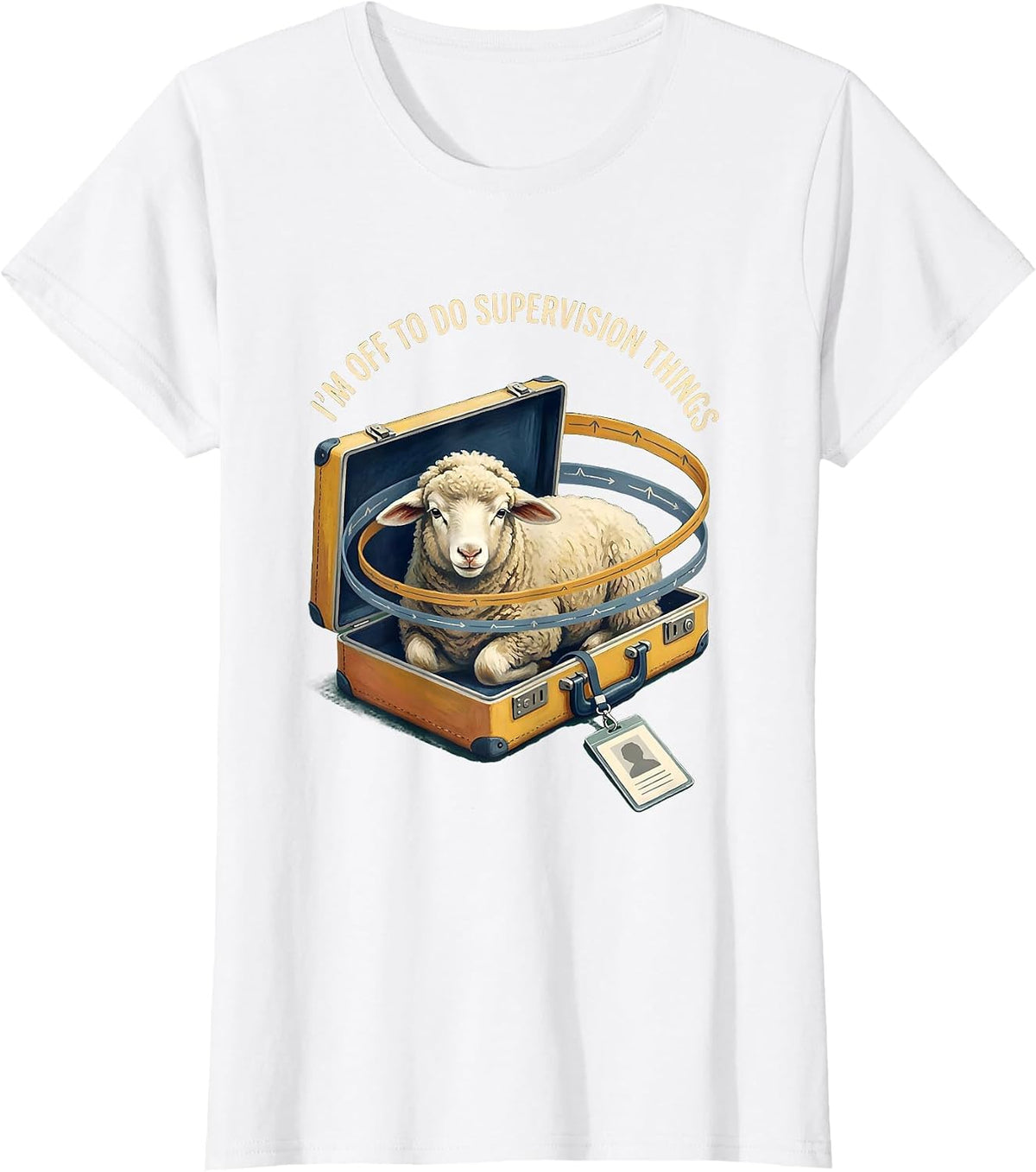 I'm Off To Do Supervision Things Storybook Social Worker T-Shirt - White