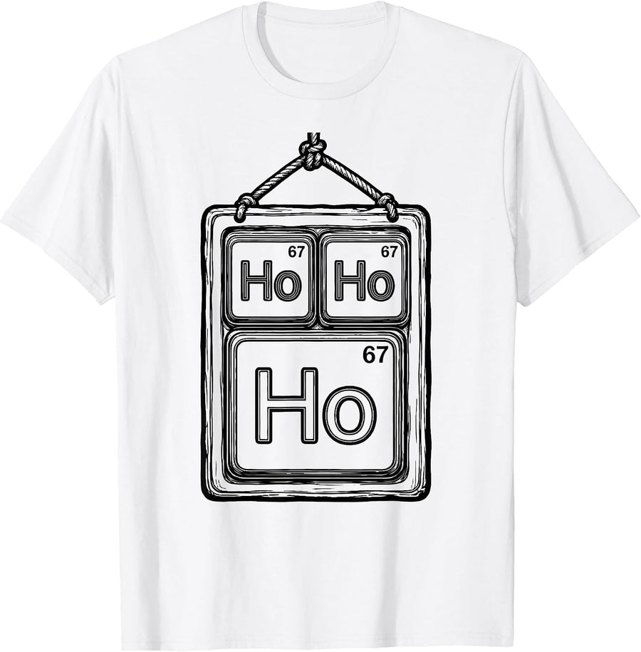 Men's Ho Ho Ho Element 67 Funny Chemistry Nerd Gift T-Shirt - White