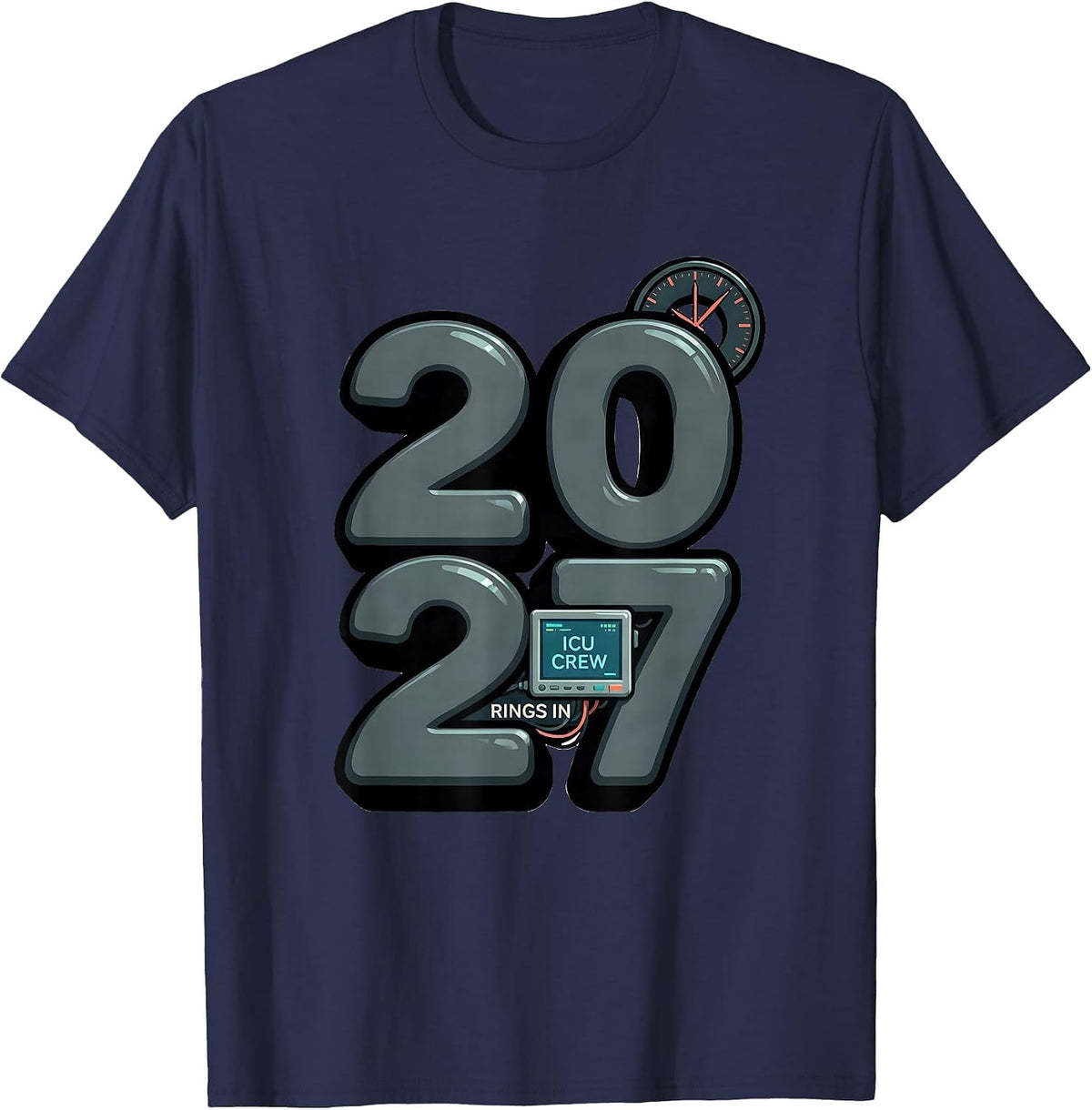 Men's ICU Crew Rings In 2027 Funny Nurse Crew New Years Eve Party T-Shirt - Navy Blue