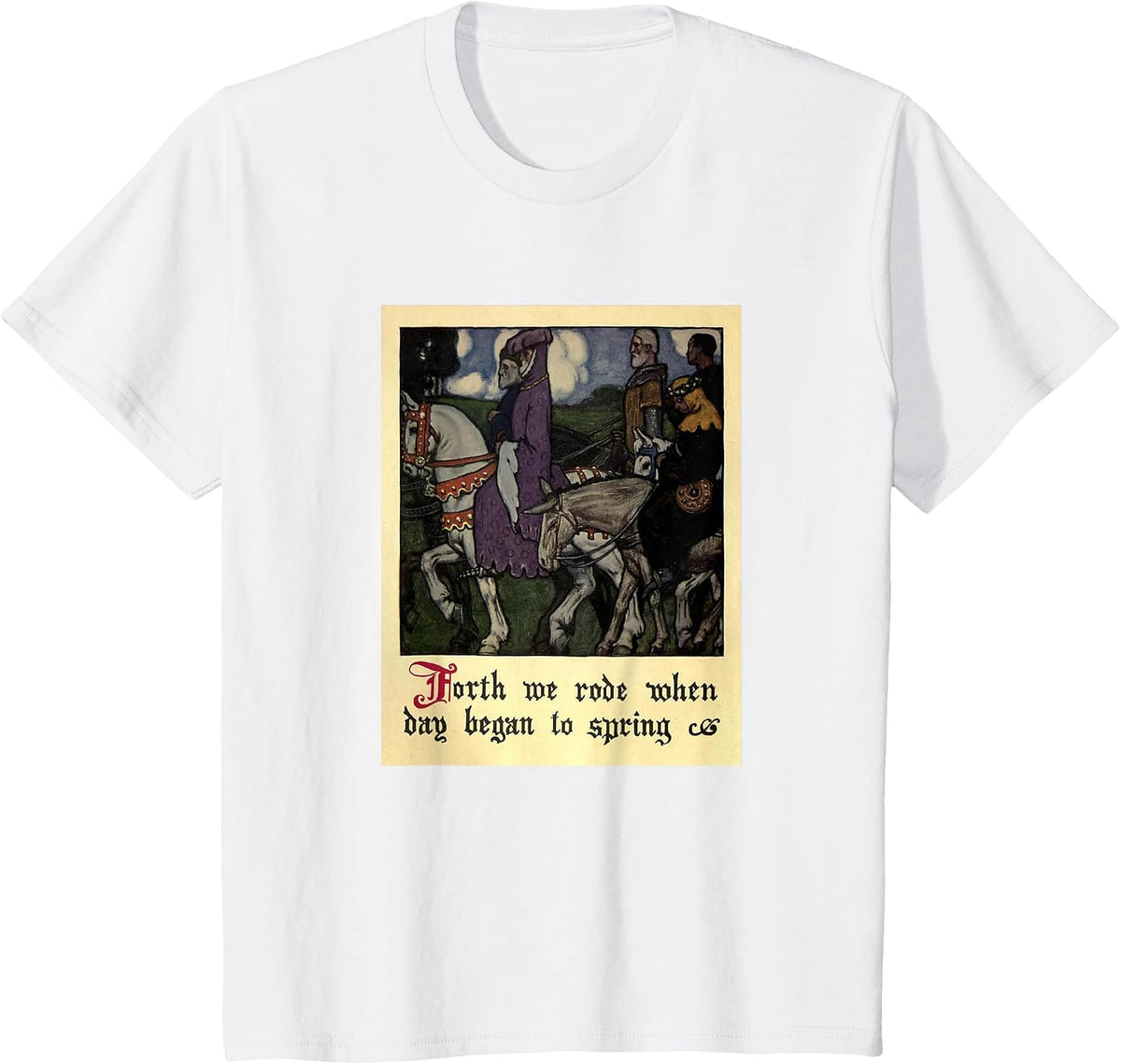 Canterbury Tales - Forth We Ride T-Shirt - White