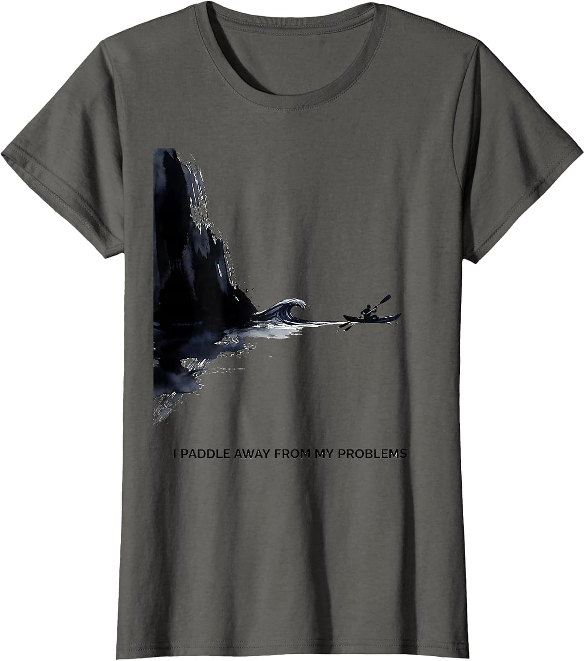 Women's I Paddle Away From My Problems Funny Kayak Kayaking Gift T-Shirt - Asphalt Grey