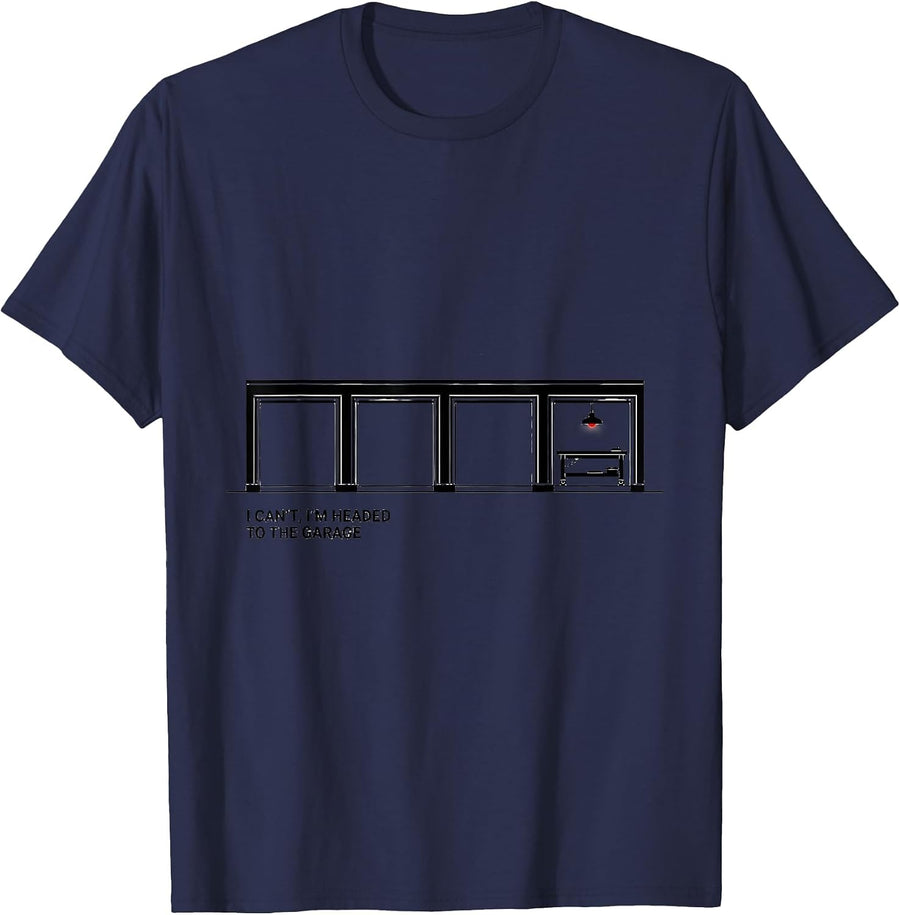 I Can't, I'm Headed To The Garage Funny Mechanic Dad Gift T-Shirt - Navy Blue