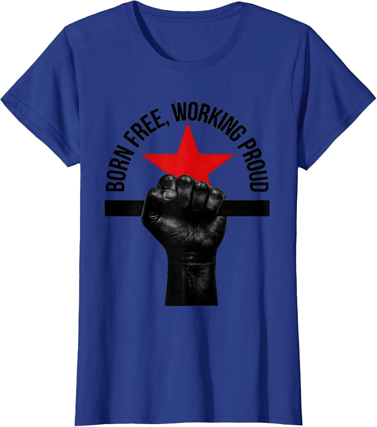 Women's Born Free Working Proud Stars Stripes Labor Day T-Shirt - Royal Blue