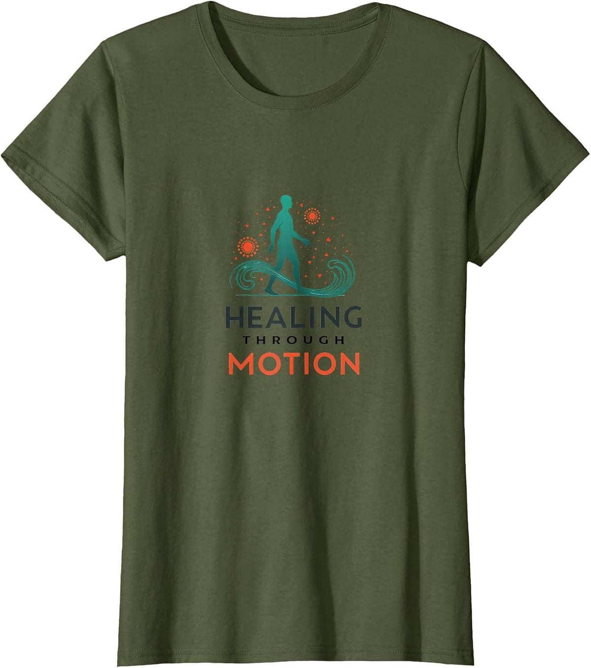Healing Through Motion Physical Therapy Design T-Shirt - Olive Green