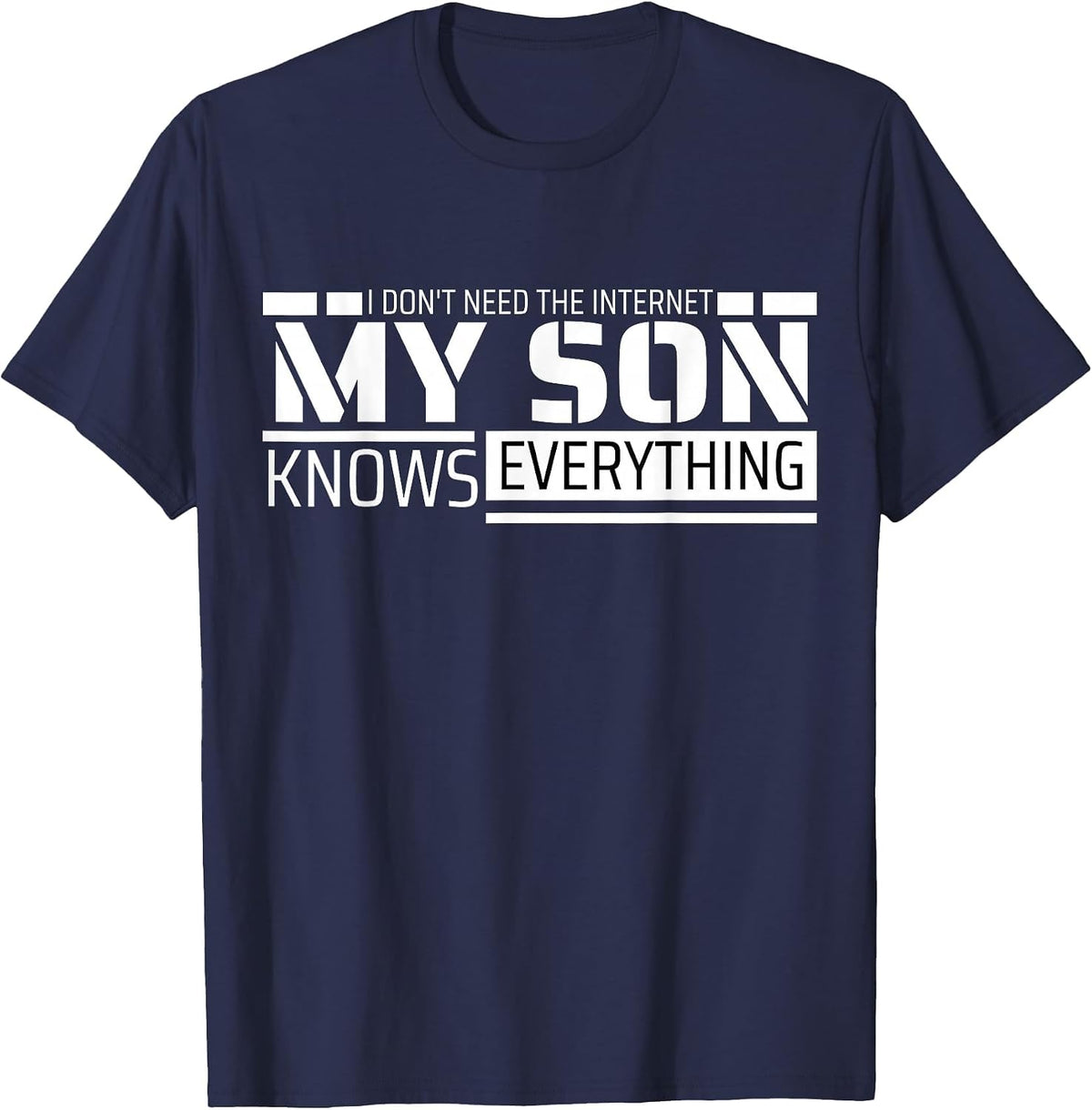 Funny Dad Shirt from Son Men Funny Fathers Day Dad T-Shirt - Navy Blue
