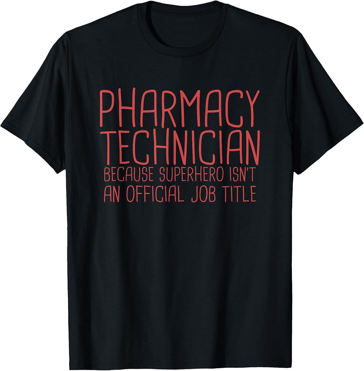 Pharmacy Technician Superhero Pharmacy and Pharmacist T-Shirt - Black