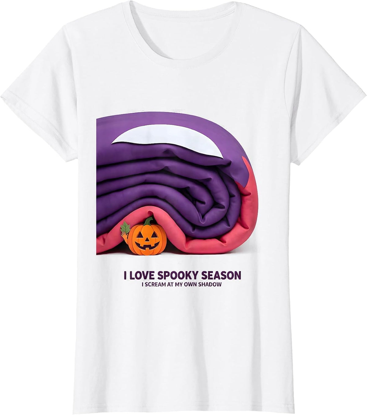 I Love Spooky Season I Scream At My Own Shadow Funny T-Shirt - White