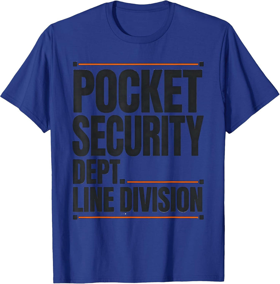 Pocket Security Dept. Line Division Funny Football Lineman T-Shirt - Royal Blue