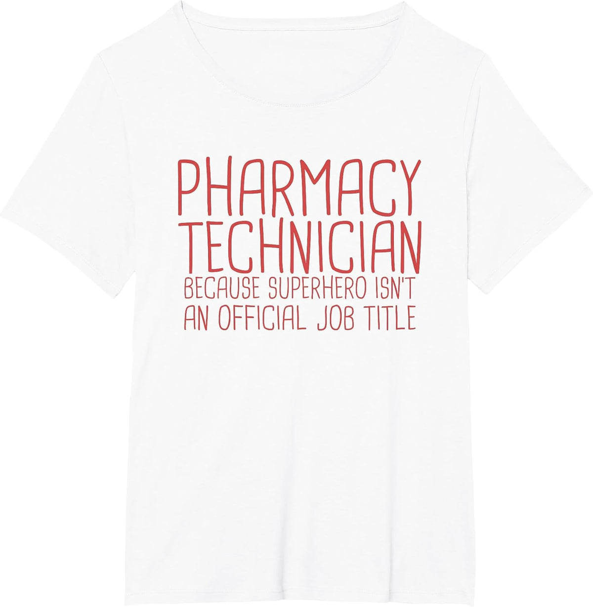 Pharmacy Technician Superhero Pharmacy and Pharmacist T-Shirt - White